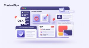 agence-web-toulouse-contentops-cms-modèles-q&a-workflows